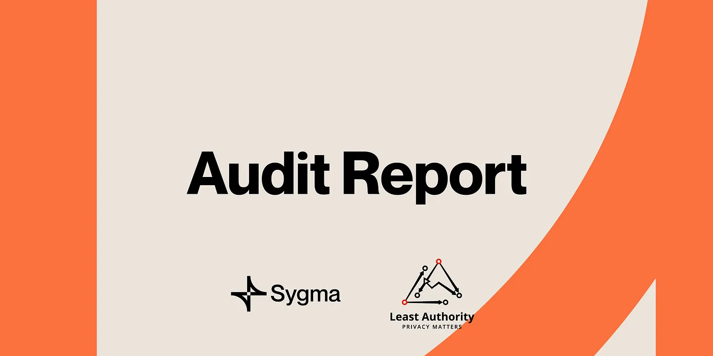 Sygma Completes Audit With Least Authority