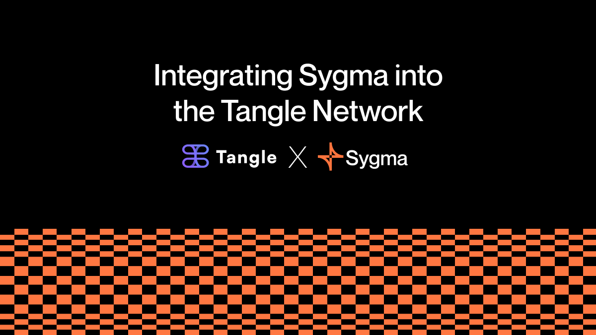 Tangle X Sygma: Integrating Sygma into the Tangle Network